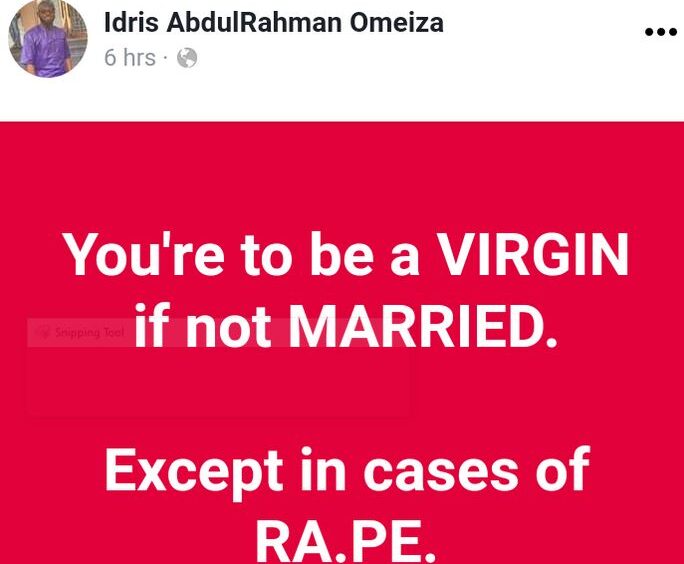 You’re Supposed To Be A Virgin If Not Married, Except In Cases Of R*pe